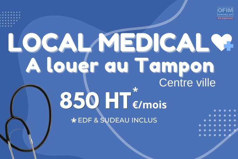 Local Professionnel au C&oelig;ur d&rsquo;un P&ocirc;le M&eacute;dical Dynamique au Tampon | 850&euro; HT/mois