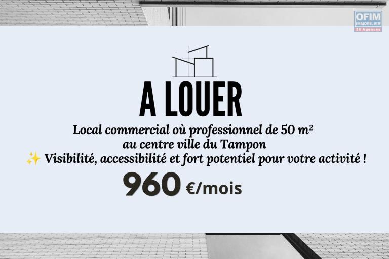 A LOUER | Local commercial neuf de 50 m2 dans un secteur tr&egrave;s recherch&eacute; au centre ville du Tampon