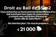 🍽️ Le local que tous les porteurs de projets recherchent ! Droit au bail à céder pour 21 000€ à Saint-Pierre cente ville
